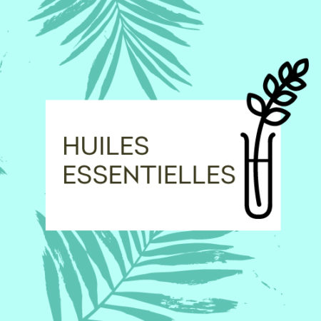 Huiles essentielles